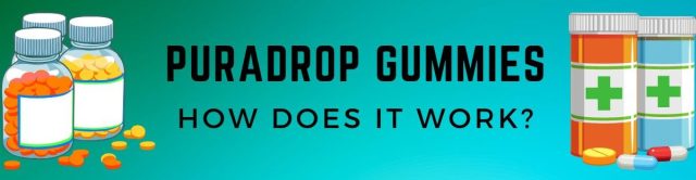 Puradrop Gummies reviews