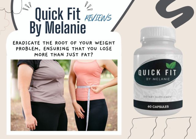 quick fit by melanie reviews