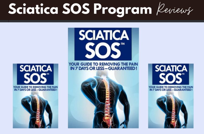  Sciatica SOS Glen Johnson Reviews 2023: Does it Really Work?