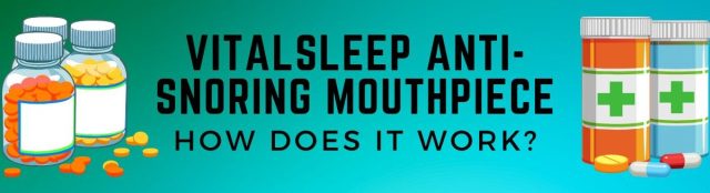 VitalSleep Anti-Snoring Mouthpiece reviews