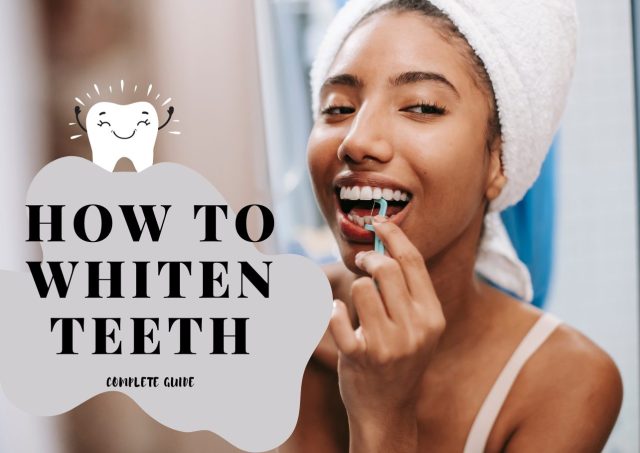 how to whiten teeth