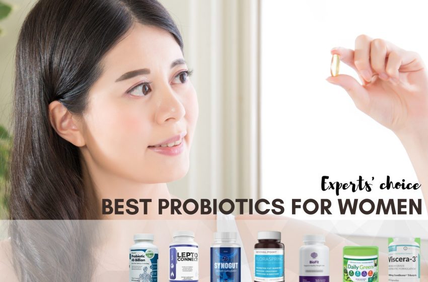  7 Best Probiotics for Women • Top Picks of 2022