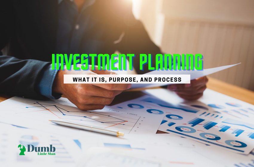  Investment Planning: What It Is, Purpose, And How To Create