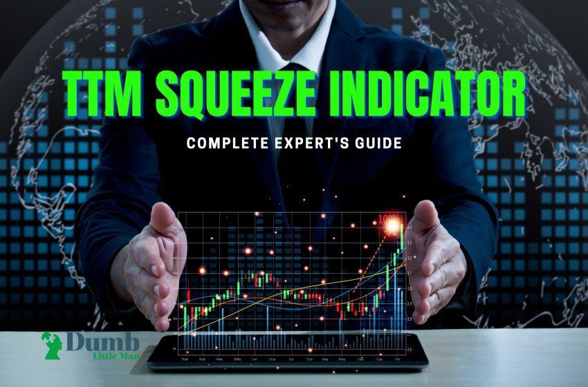  TTM Squeeze Indicator – Complete Expert’s Guide (2023)