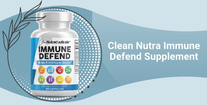 Clean Nutra Immune Defend Supplement