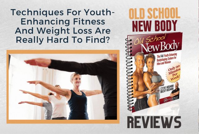 Old-School-New-Body-Review