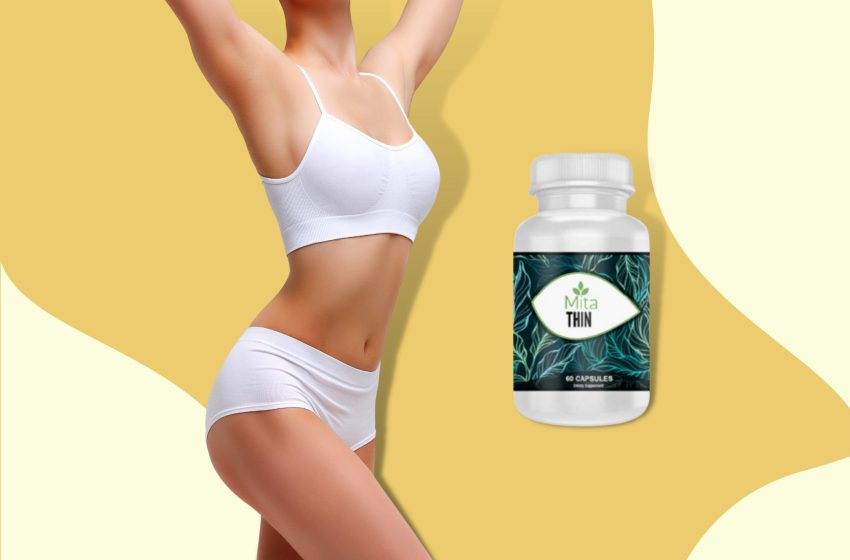  Mita Thin Weight Loss Supplement Reviews 2023