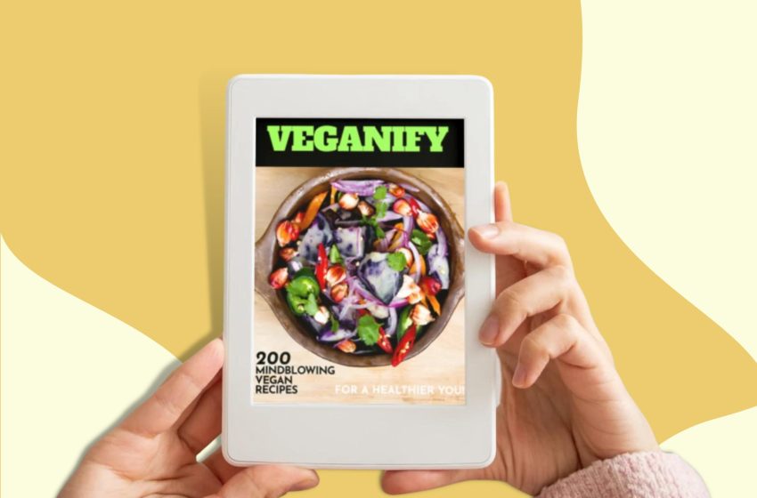  Veganify Cookbook Reviews 2023: Does it Really Work?