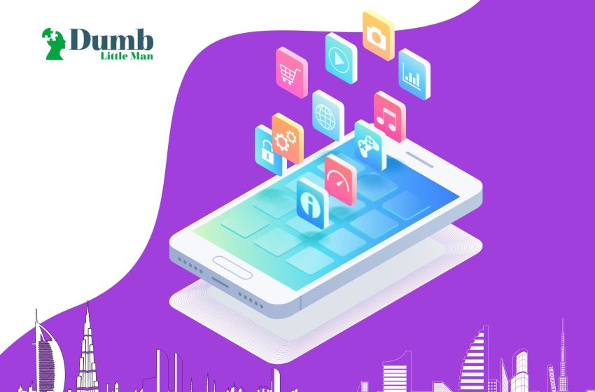 How Mobile Apps are Helping Startups to Grow In Dubai?