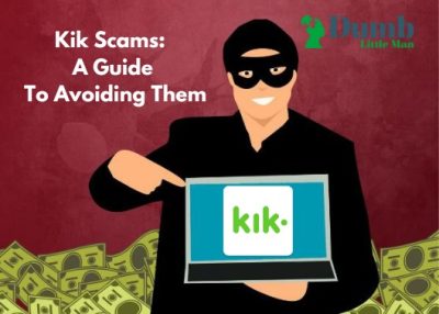 Kik Scams: A Guide To Avoiding Them