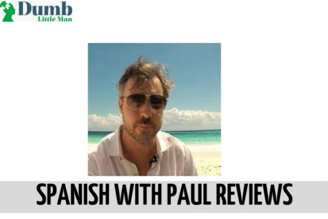 spanish with paul reviews