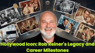 Hollywood Icon: Rob Reiner's Legacy and Career Milestones