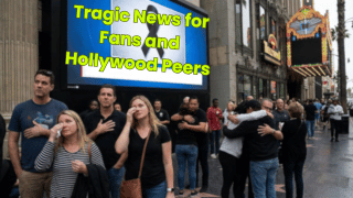 Tragic News for Fans and Hollywood Peers