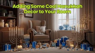 Adding Some Cool Hanukkah Decor to Your Room