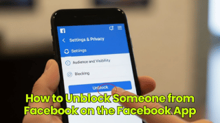 How to Unblock Someone from Facebook on the Facebook App