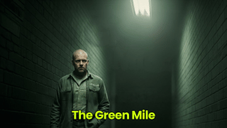 The Green Mile