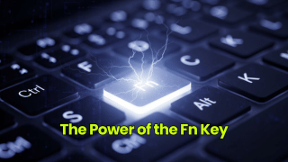 The Power of the Fn Key