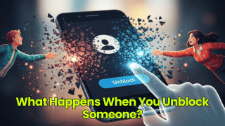 What Happens When You Unblock Someone?