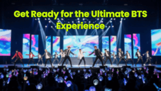 Get Ready for the Ultimate BTS Experience 