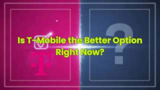 Is T-Mobile the Better Option Right Now?