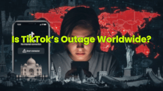 Is TikTok’s Outage Worldwide?