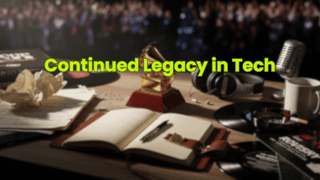 Continued Legacy in Tech