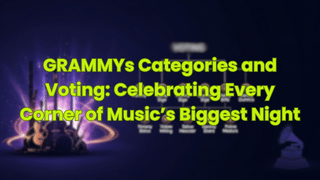 GRAMMYs Categories and Voting: Celebrating Every Corner of Music’s Biggest Night