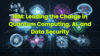  Leading the Charge in Quantum Computing, AI, and Data Security