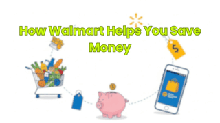 How Walmart Helps You Save Money