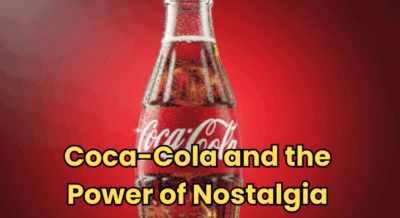 Coca-Cola and the Power of Nostalgia