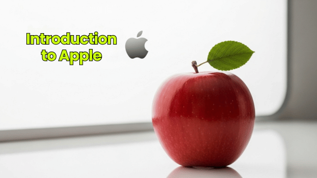 Introduction to Apple