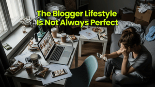 Blogger Lifestyle Secrets They Don’t Show on Instagram