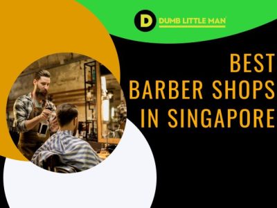 Best Barber Shops in Singapore